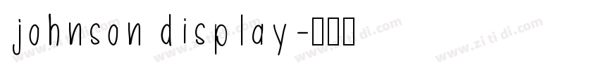 johnson display字体转换